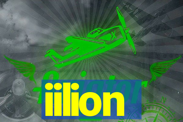 iilion