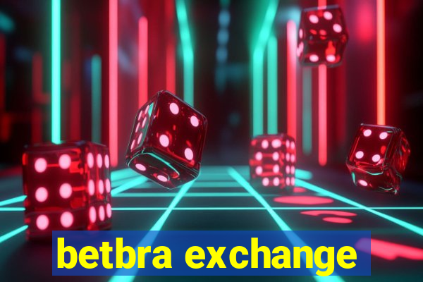 betbra exchange