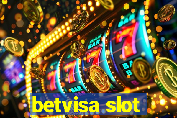 betvisa slot