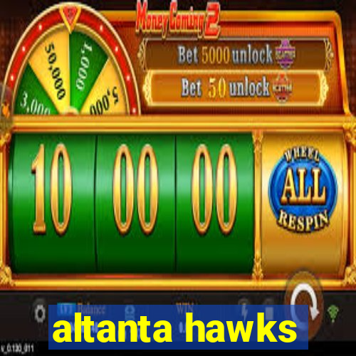 altanta hawks