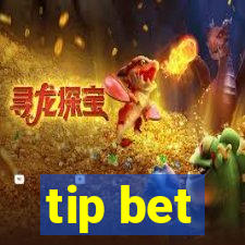 tip bet