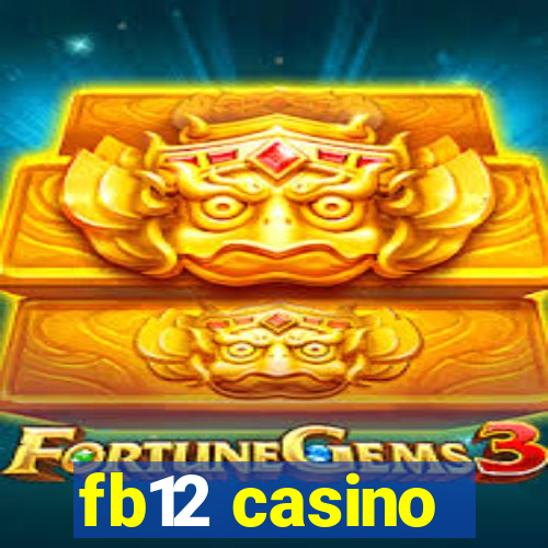 fb12 casino