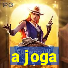 a joga