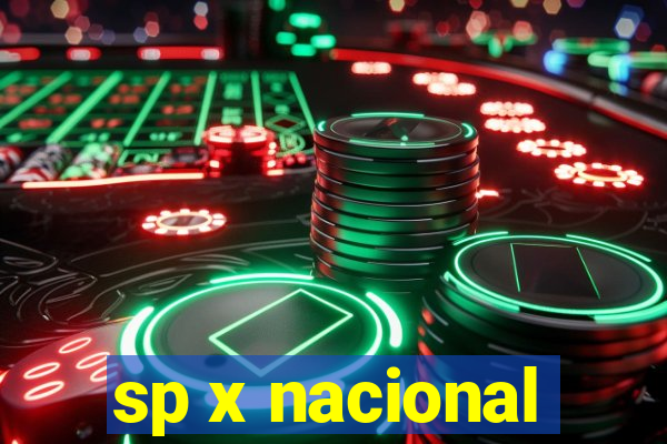 sp x nacional