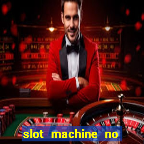 slot machine no deposit bonus