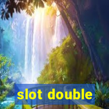 slot double