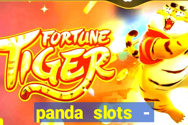 panda slots - vegas casino 777