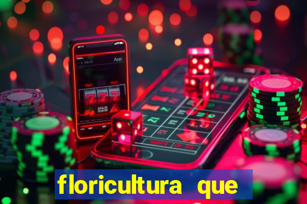 floricultura que faz entrega