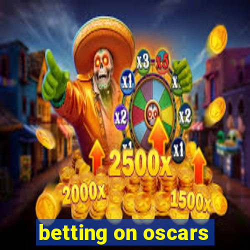 betting on oscars