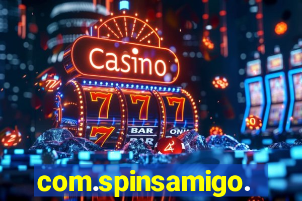 com.spinsamigo.slots.