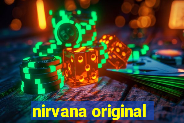 nirvana original