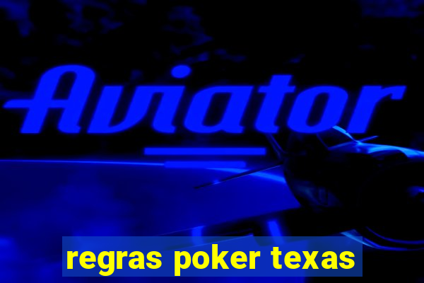 regras poker texas