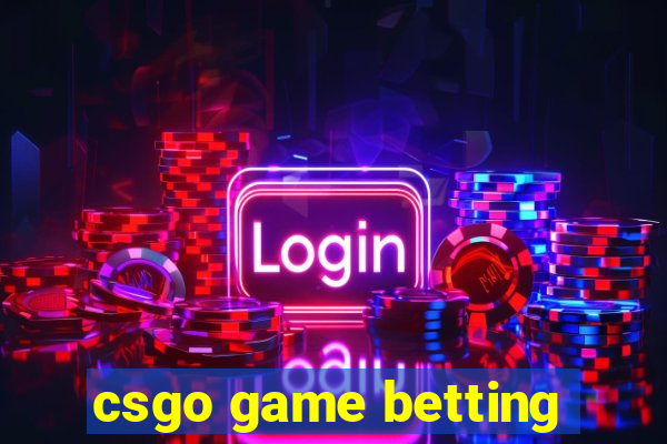 csgo game betting