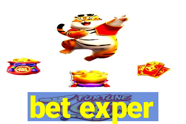 bet exper