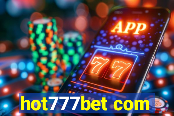 hot777bet com