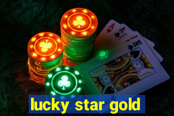 lucky star gold