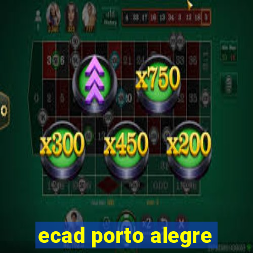 ecad porto alegre