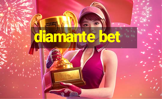 diamante bet