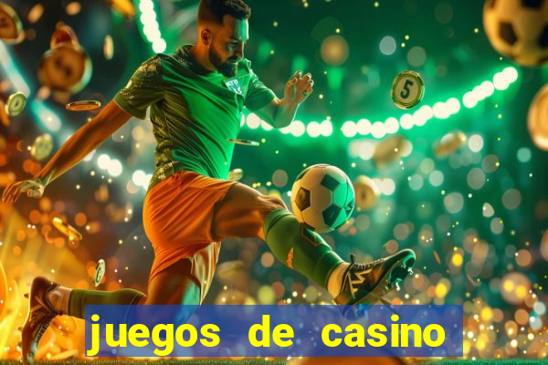 juegos de casino gratis 777 slots