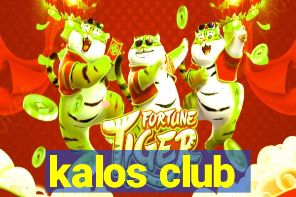 kalos club