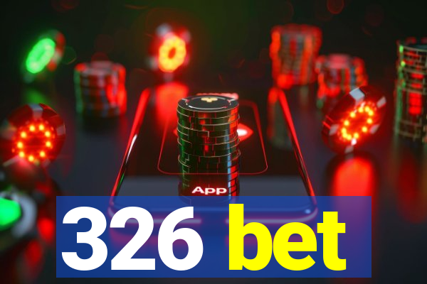 326 bet