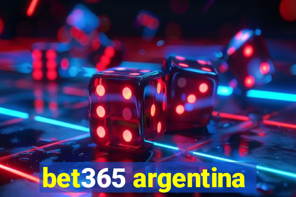 bet365 argentina