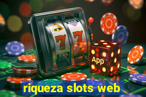 riqueza slots web