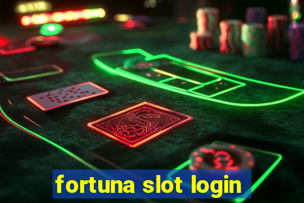 fortuna slot login