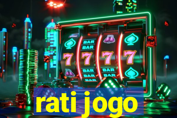 rati jogo