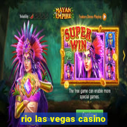 rio las vegas casino