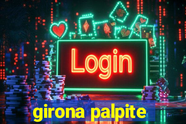 girona palpite