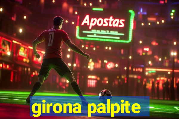 girona palpite