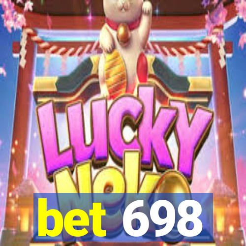 bet 698