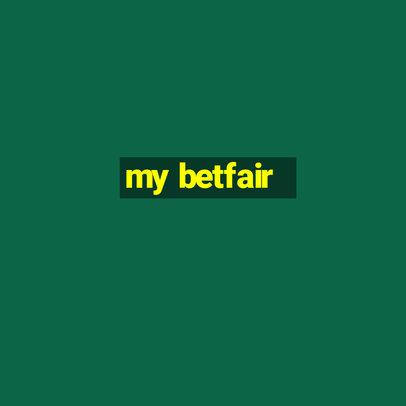 my betfair