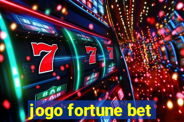 jogo fortune bet