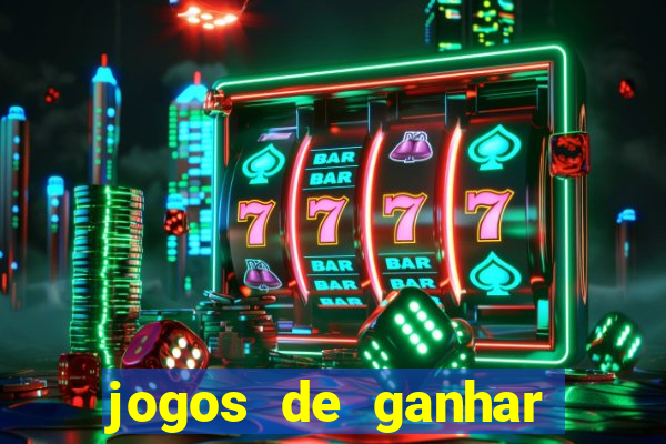 jogos de ganhar dinheiro verdadeiro