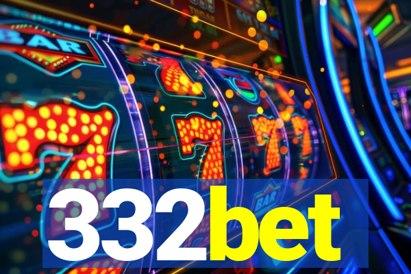 332bet