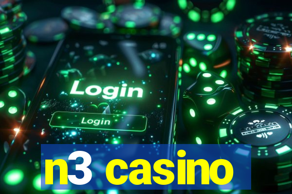 n3 casino