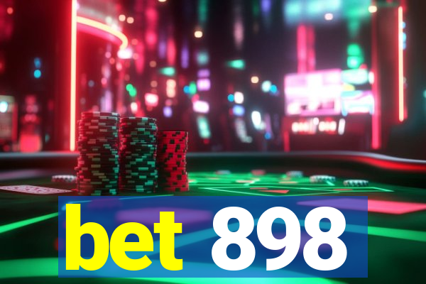 bet 898