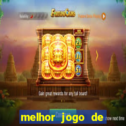 melhor jogo de slots para ganhar dinheiro