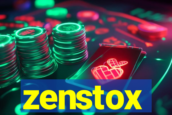 zenstox