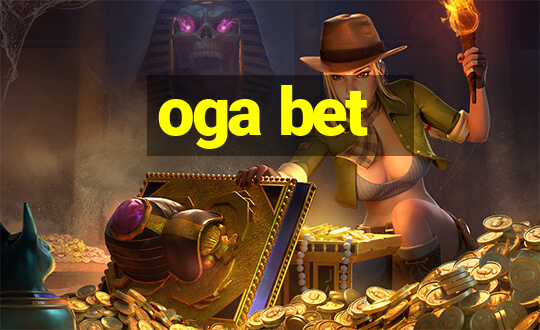 oga bet