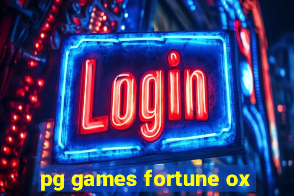 pg games fortune ox