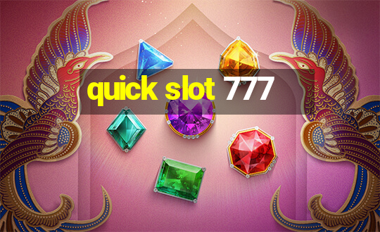 quick slot 777