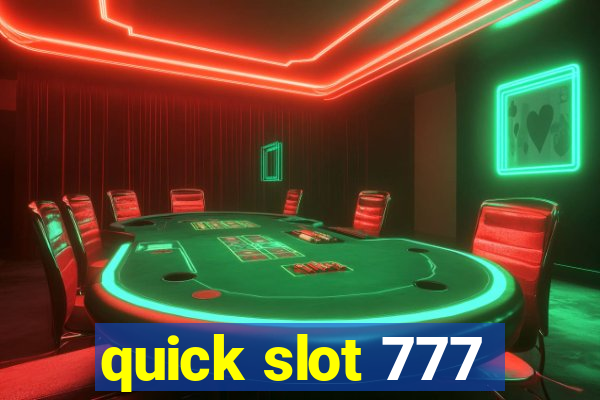 quick slot 777