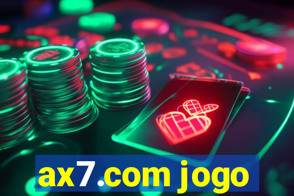 ax7.com jogo