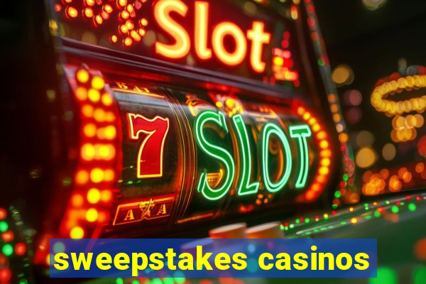 sweepstakes casinos