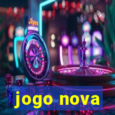 jogo nova