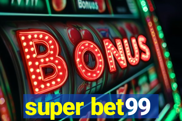 super bet99