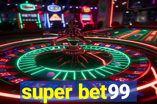 super bet99